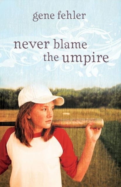 Never Blame the Umpire main product photo