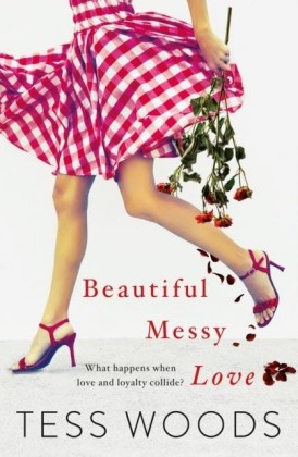 Beautiful Messy Love: for a bit of Nicholas Sparks with a pinch of Offspring