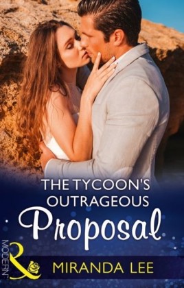 Tycoon's Outrageous Proposal (Mills & Boon Modern) (Marrying a Tycoon, Book 2)