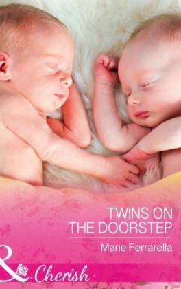 Twins On The Doorstep (Mills & Boon Cherish) (Forever, Texas, Book 17)