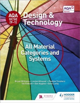 AQA GCSE (9-1) Design and Technology: All Material Categories and Systems