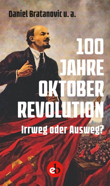100 Jahre Oktoberrevolution main product photo