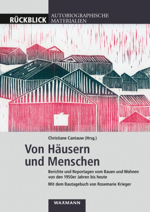Von Häusern und Menschen