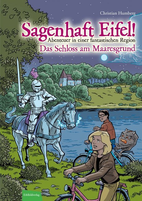 Sagenhaft Eifel! - Abenteuer in einer fantastischen Region main product photo