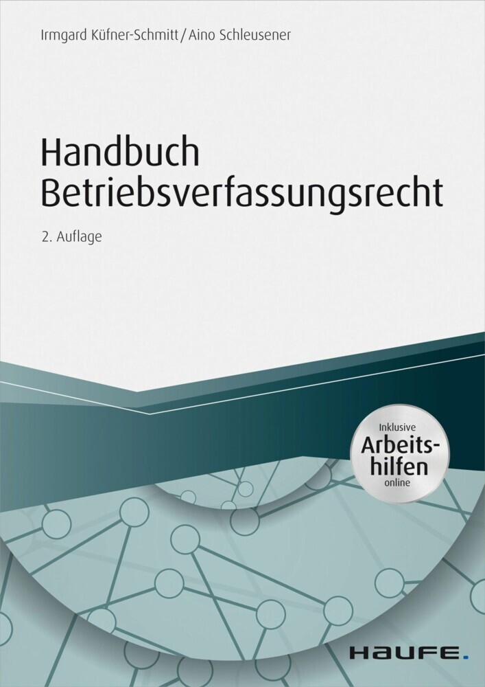 Handbuch Betriebsverfassungsrecht - inkl. Arbeitshilfen online main product photo