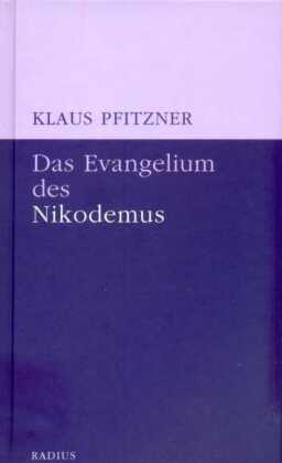 Das Evangelium des Nikodemus