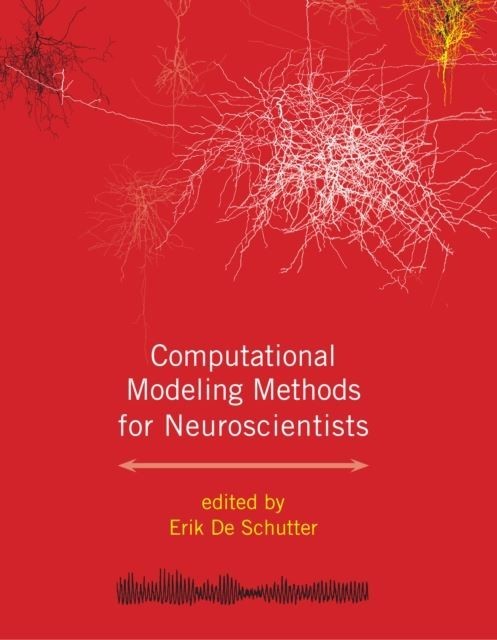 Computational Modeling Methods for Neuroscientists main product photo