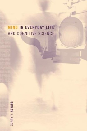 Mind in Everyday Life and Cognitive Science