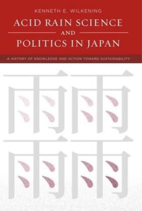 Acid Rain Science and Politics in Japan