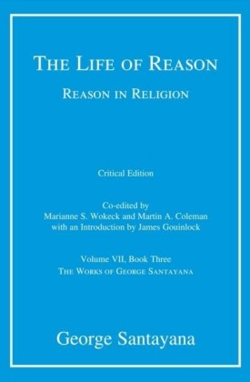 Life of Reason or The Phases of Human Progress