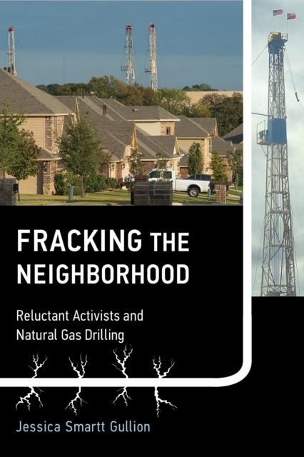 Fracking the Neighborhood main product photo