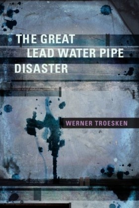 Great Lead Water Pipe Disaster