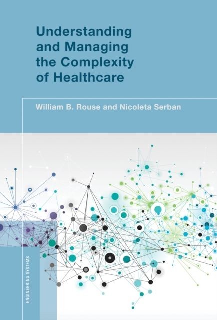 Understanding and Managing the Complexity of Healthcare main product photo