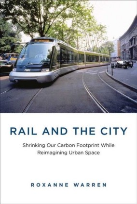 Rail and the City