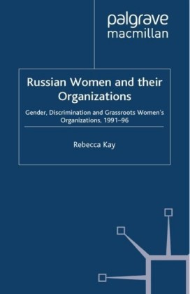Russian Women and their Organizations