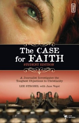 Case for Faith Student Edition