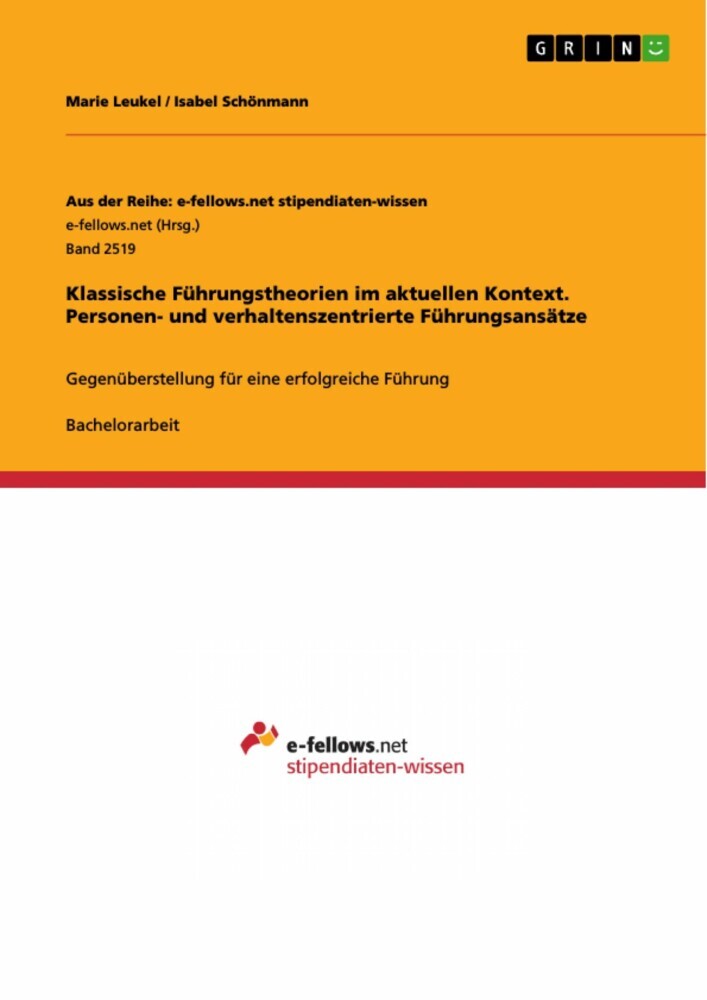 Klassische Führungstheorien im aktuellen Kontext. Personen- und verhaltenszentrierte Führungsansätze main product photo