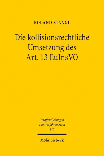 Die kollisionsrechtliche Umsetzung des Art. 13 EuInsVO main product photo