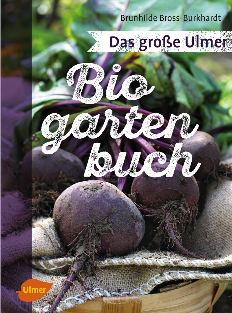 Das große Ulmer Biogarten-Buch main product photo