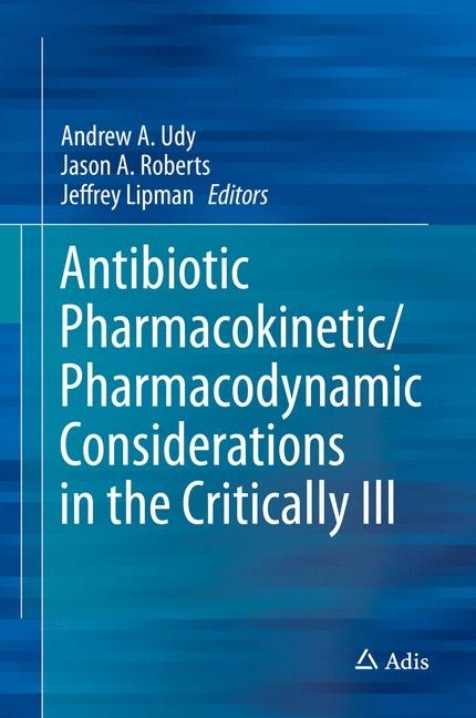 Antibiotic Pharmacokinetic/Pharmacodynamic Considerations in the Critically Ill main product photo