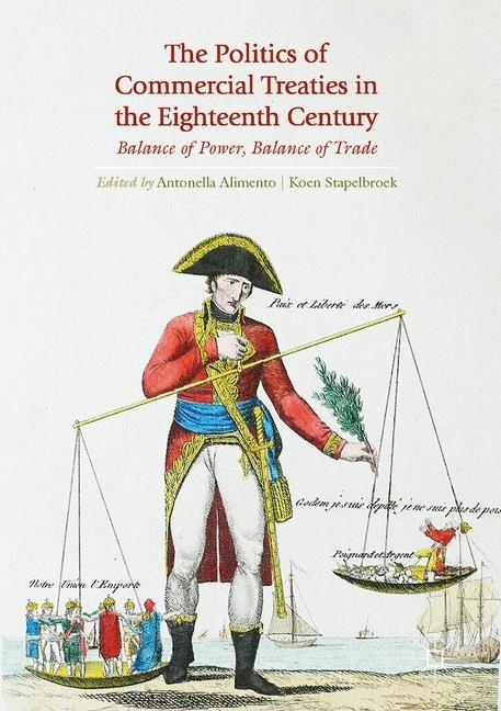 The Politics of Commercial Treaties in the Eighteenth Century main product photo