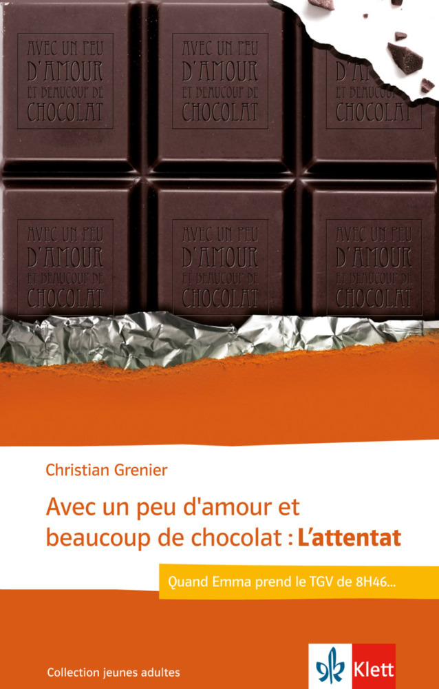 Avec un peu d'amour et beaucoup de chocolat: L'attentat main product photo