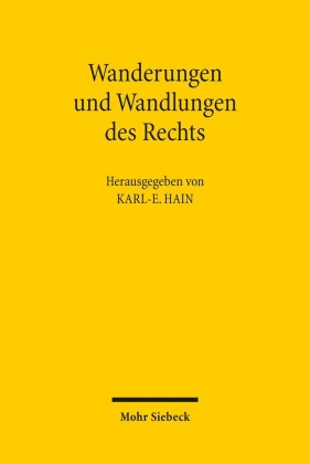 Wanderungen und Wandlungen des Rechts
