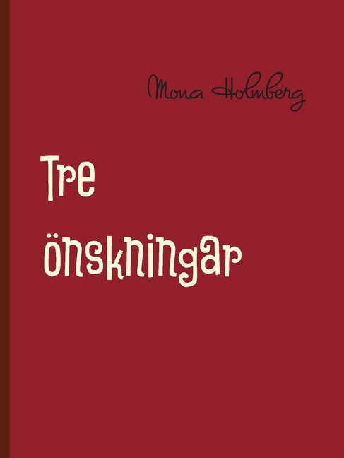 Tre önskningar main product photo