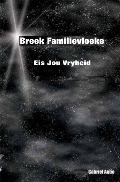 Breek familievloeke: Eis jou vryheid main product photo