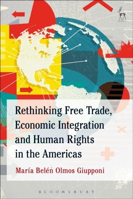 Rethinking Free Trade, Economic Integration and Human Rights in the Americas main product photo