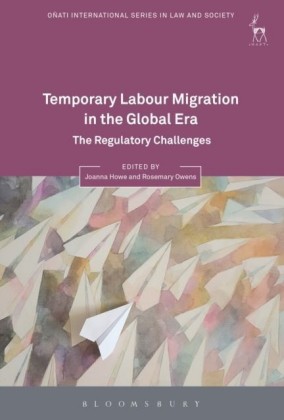 Temporary Labour Migration in the Global Era