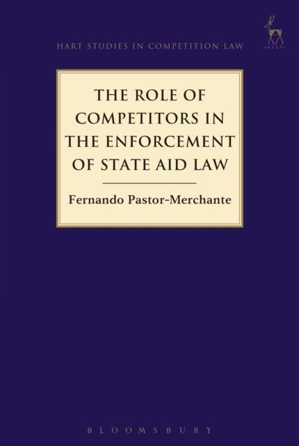 Role of Competitors in the Enforcement of State Aid Law main product photo