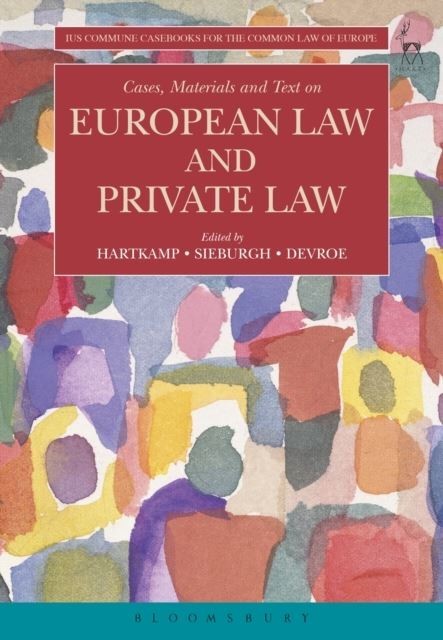 Cases, Materials and Text on European Law and Private Law main product photo