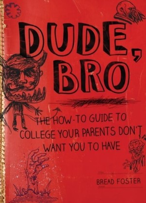 Dude, Bro