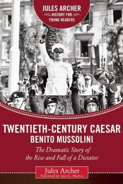 Twentieth-Century Caesar: Benito Mussolini main product photo