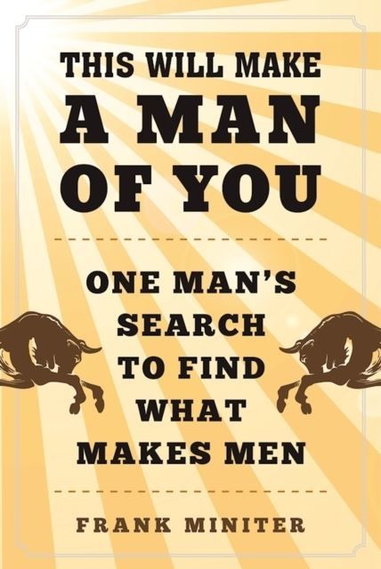 This Will Make a Man of You main product photo