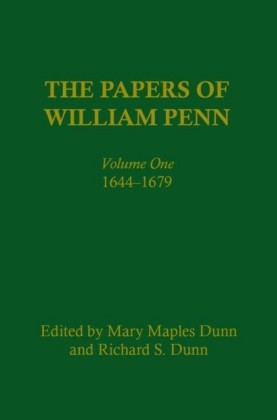 Papers of William Penn, Volume 1