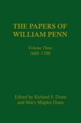 Papers of William Penn, Volume 3