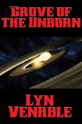 Grove of the Unborn