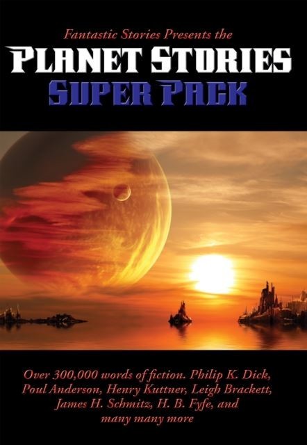 Fantastic Stories Presents the Planet Stories Super Pack main product photo