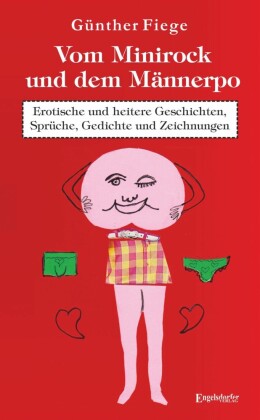 Vom Minirock und dem Männerpo