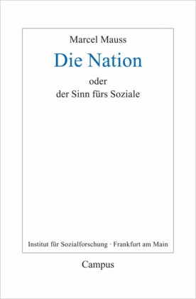 Die Nation oder Der Sinn fürs Soziale