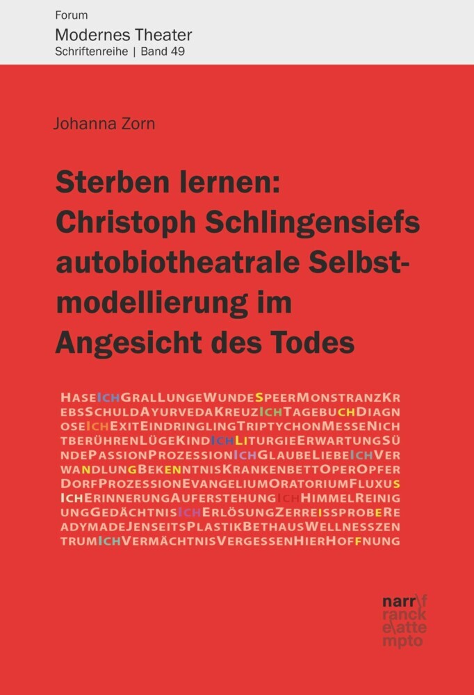 Sterben lernen: Christoph Schlingensiefs autobiotheatrale Selbstmodellierung im Angesicht des Todes main product photo