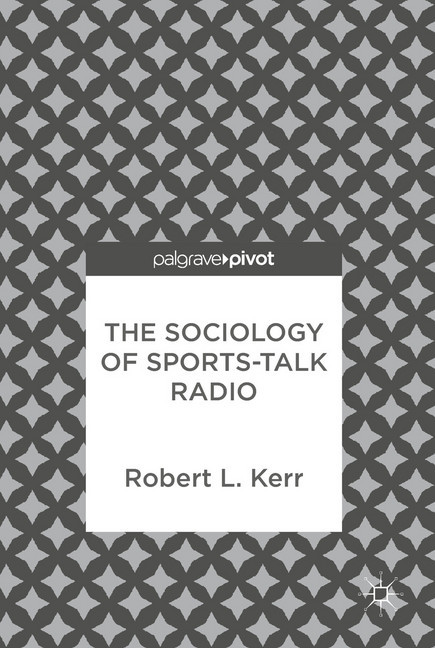 The Sociology of Sports-Talk Radio main product photo