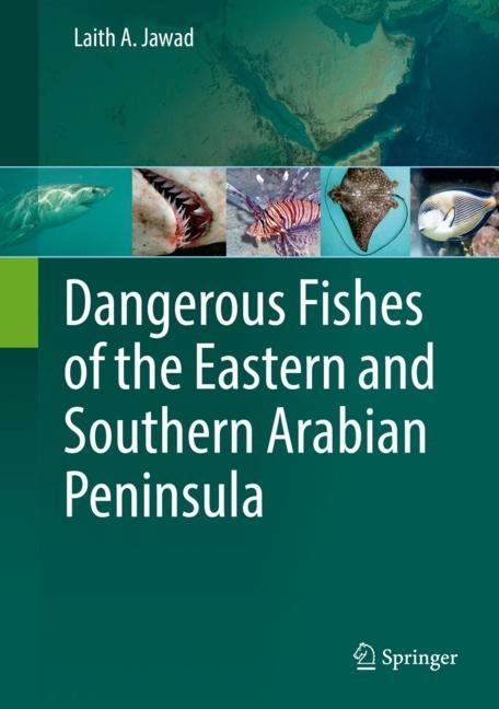 Dangerous Fishes of the Eastern and Southern Arabian Peninsula main product photo