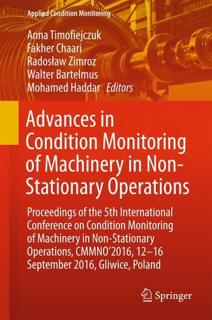 Advances in Condition Monitoring of Machinery in Non-Stationary Operations main product photo
