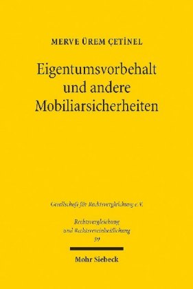 Eigentumsvorbehalt und andere Mobiliarsicherheiten
