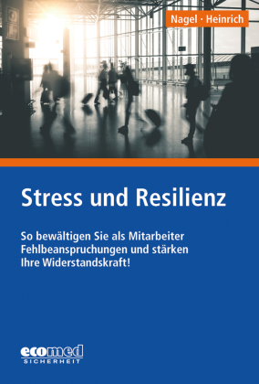 Stress und Resilienz