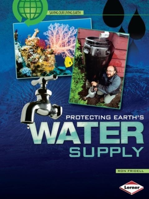 Protecting Earth's Water Supply main product photo