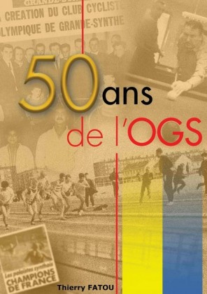 50 ans de l&apos;OGS
